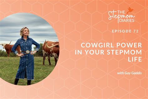 72. Cowgirl Power In Your Stepmom Life